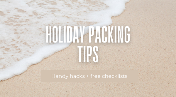 Holiday packing tips and free checklists